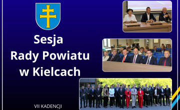 Zawiadomienie o XV Sesji Rady Powiatu w Kielcach